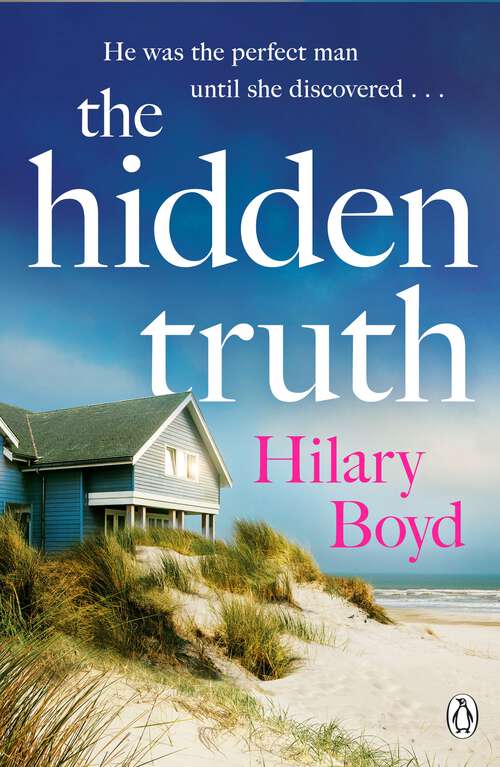 Book cover of The Hidden Truth: The gripping and suspenseful story of love, heartbreak and one devastating confession