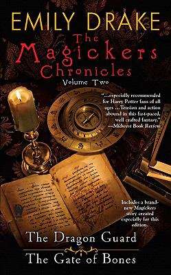 Book cover of The Magickers Chronicles: Volume Two