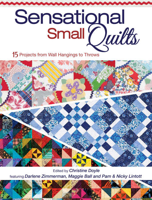 Sensational Small Quilts