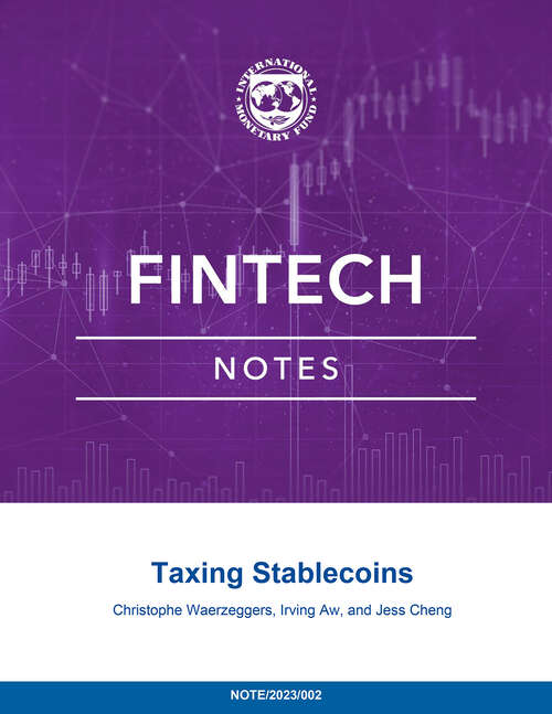 Book cover of Taxing Stablecoins (Fintech Notes Ser.)