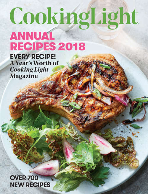 Book cover of COOKING LIGHT Annual Recipes 2018