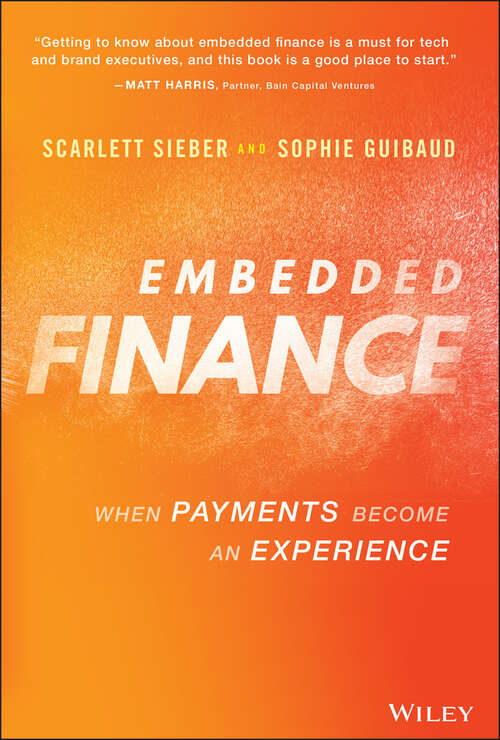 Book cover of Embedded Finance: When Payments Become An Experience