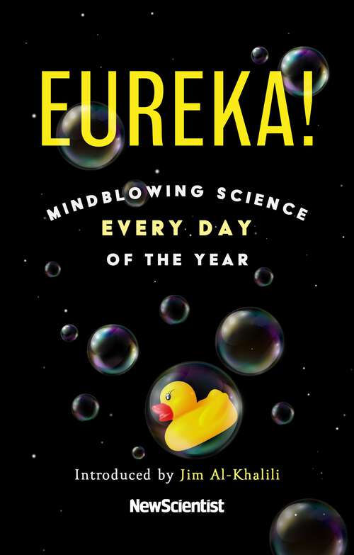 Book cover of Eureka!: Mindblowing Science Every Day of the Year