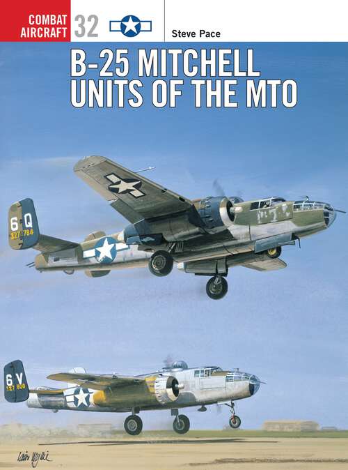 Book cover of B-25 Mitchell Units Of The Mto