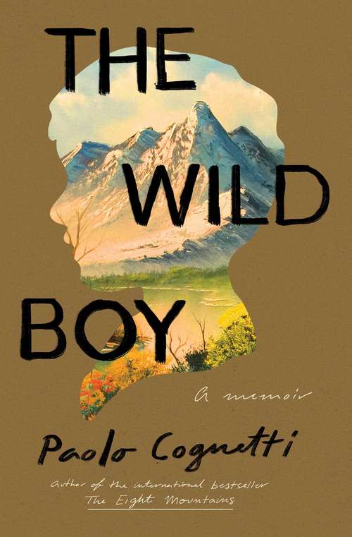 Book cover of The Wild Boy: A Memoir