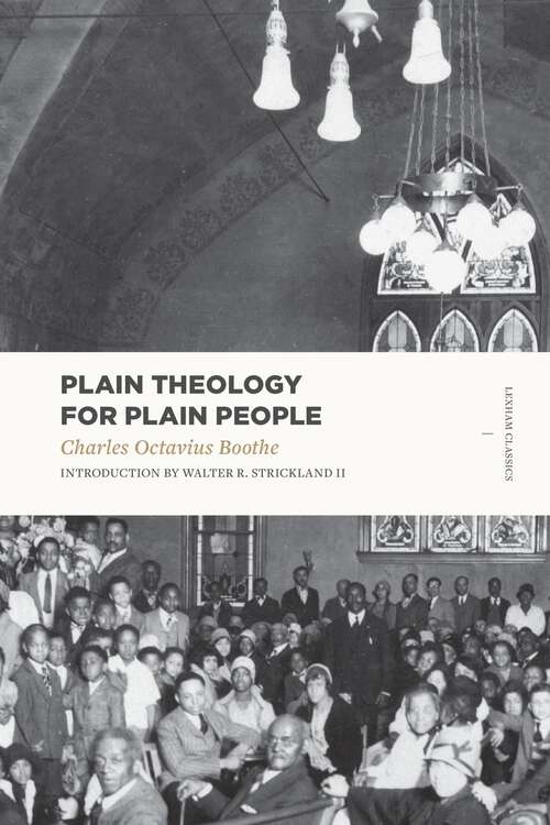 Book cover of Plain Theology for Plain People (Lexham Classics)