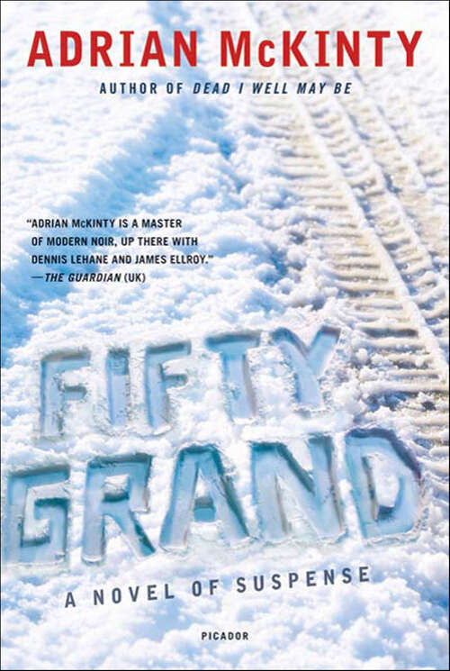 Book cover of Fifty Grand: A Novel of Suspense