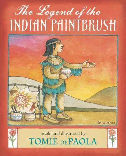 Book cover of The Legend of the Indian Paintbrush (Into Reading, Read Aloud Module 8 #2)