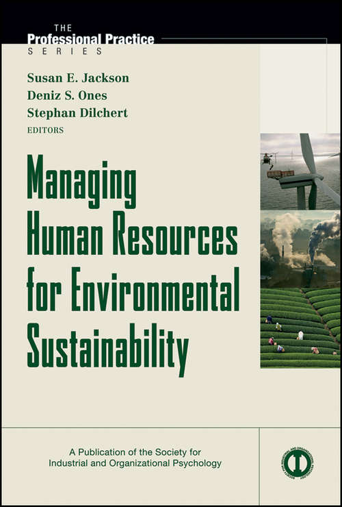 Managing Human Resources for Environmental Sustainability