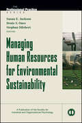 Managing Human Resources for Environmental Sustainability