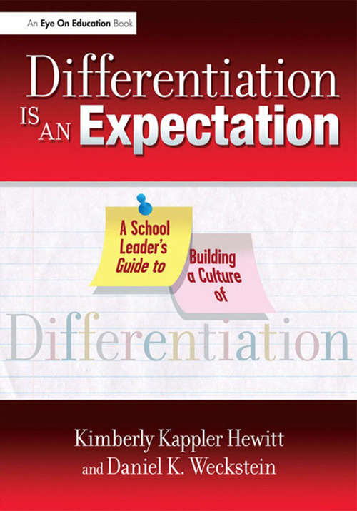 Book cover of Differentiation Is an Expectation: A School Leader's Guide to Building a Culture of Differentiation