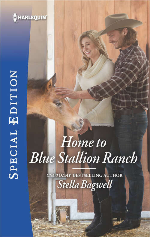 Book cover of Home to Blue Stallion Ranch: A Secret, A Safari, A Second Chance (destination Brides) / Home To Blue Stallion Ranch (men Of The West) (Original) (Men of the West #42)