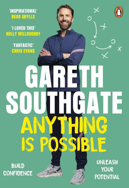 Book cover of Anything is Possible: Inspirational lessons from Gareth Southgate