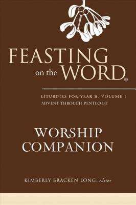 Book cover of Feasting on the Word® Worship Companion