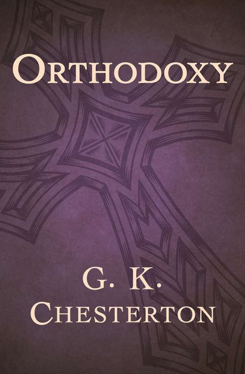 Book cover of Orthodoxy (Mobi Classics Ser.)
