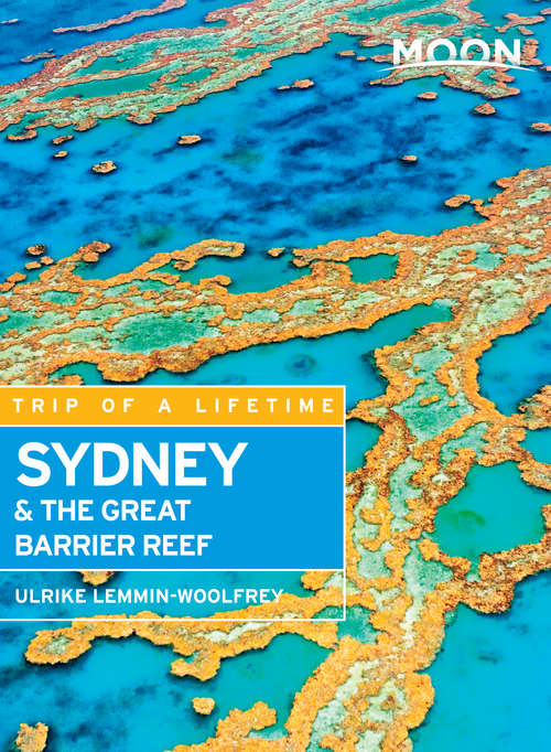 Book cover of Moon Sydney & the Great Barrier Reef (Moon Handbooks)