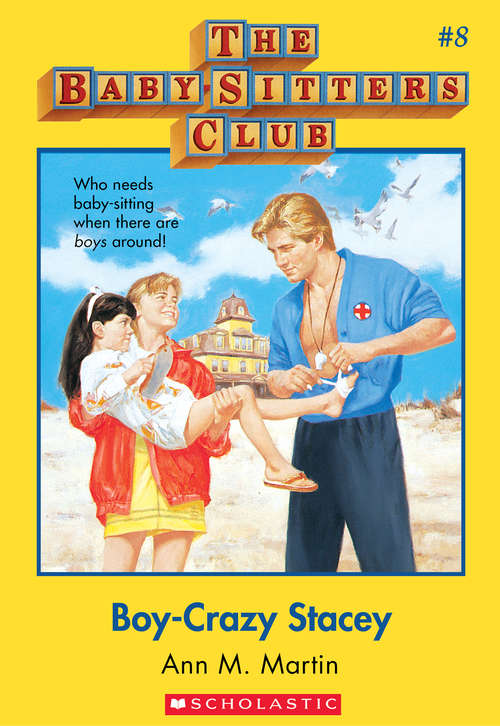 The Baby-Sitters Club #8: Classic Edition (The Baby-Sitters Club #8)
