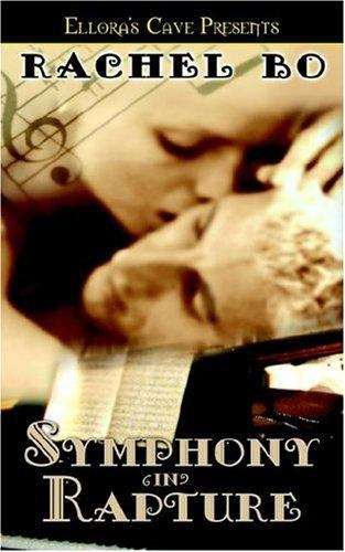Book cover of Symphony and Rapture