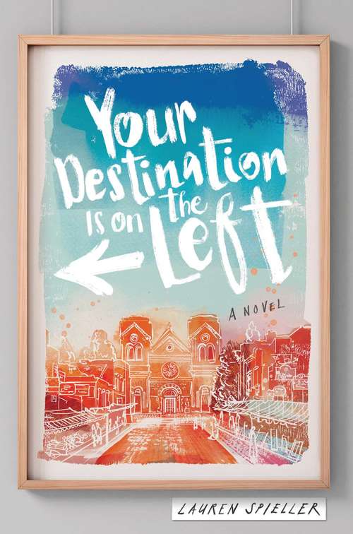 Book cover of Your Destination Is on the Left