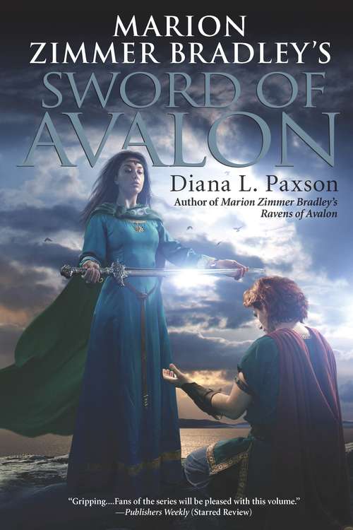 Marion Zimmer Bradley's Sword of Avalon (Avalon Ser. #7)