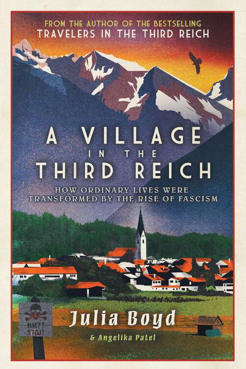 Book cover of A Village in the Third Reich: How Ordinary Lives Were Transformed by the Rise of Fascism