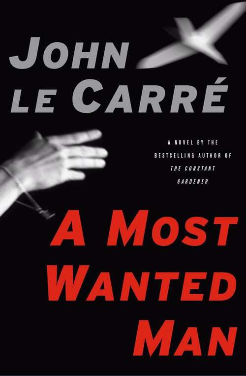 Book cover of A Most Wanted Man