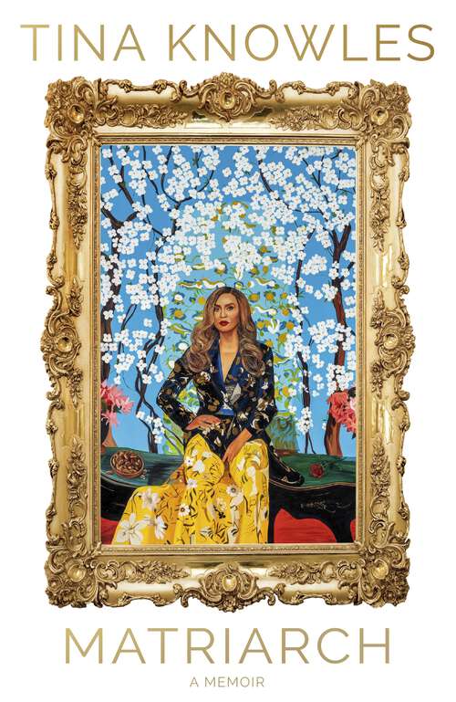 Book cover of Matriarch: Beyoncé’s mother tells her story for the first time ever