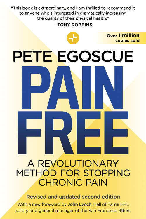 Book cover of Pain Free (Revised and Updated Second Edition): A Revolutionary Method for Stopping Chronic Pain