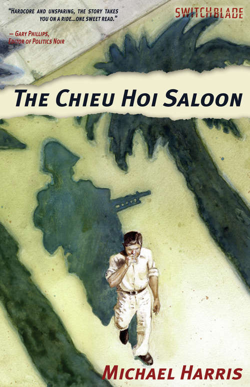The Chieu Hoi Saloon (Switchblade)