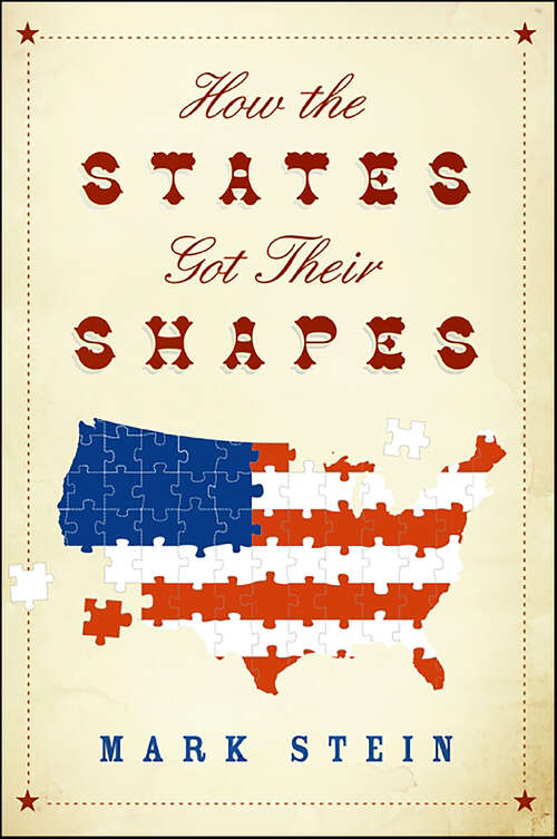 Book cover of How the States Got Their Shapes