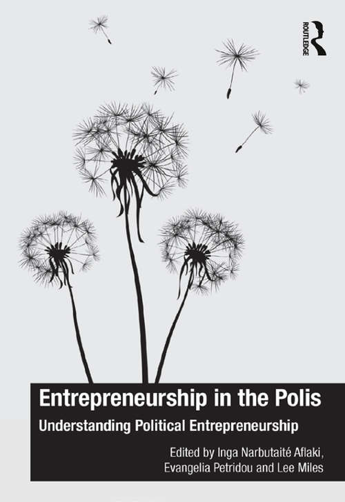 Book cover of Entrepreneurship in the Polis: Understanding Political Entrepreneurship (The Ashgate Plus Series in International Relations and Politics)