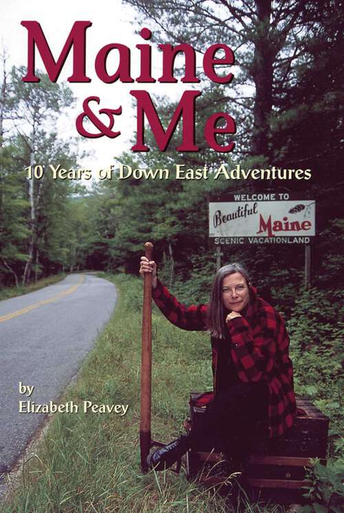 Book cover of Maine & Me