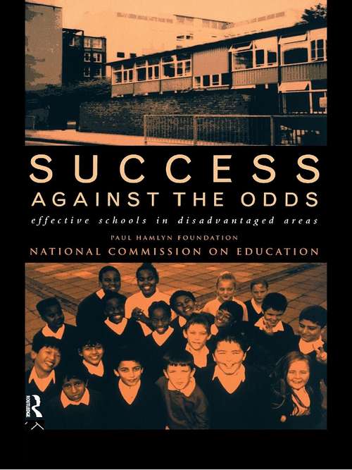 Book cover of Success Against The Odds: Effective Schools in Disadvantaged Areas