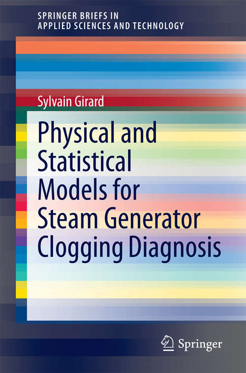 Book cover of Physical and Statistical Models for Steam Generator Clogging Diagnosis