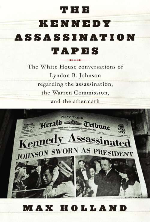 Book cover of The Kennedy Assassination Tapes