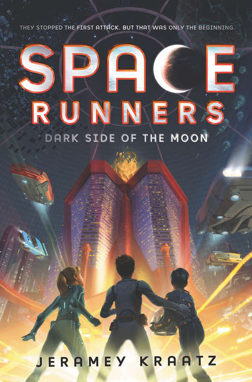 Book cover of Space Runners #2: Dark Side of the Moon (Space Runners #2)