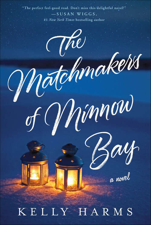 Book cover of The Matchmakers of Minnow Bay: A Novel