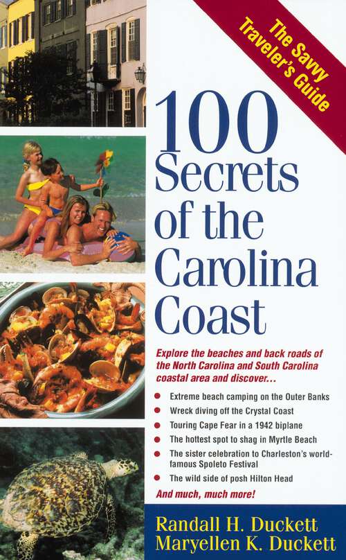 Book cover of 100 Secrets of the Carolina Coast