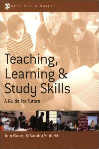 Teaching, Learning and Study Skills: A Guide for Tutors (SAGE Study Skills Series)