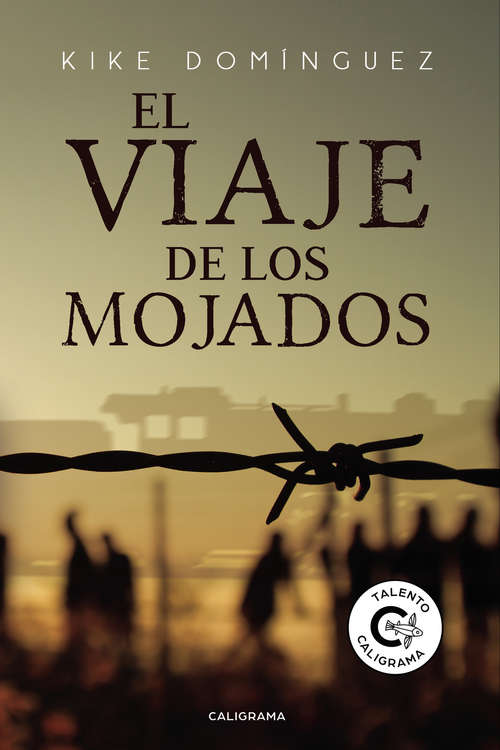 Book cover of El viaje de los Mojados