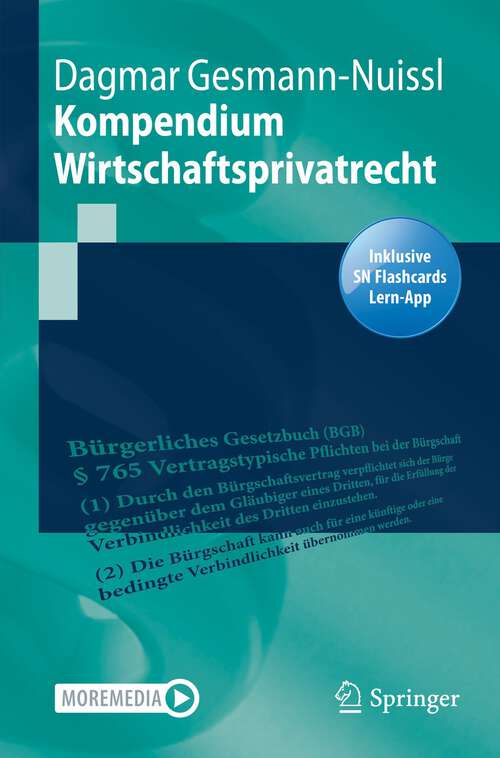 Book cover of Kompendium Wirtschaftsprivatrecht (1. Aufl. 2022) (Springer-Lehrbuch)