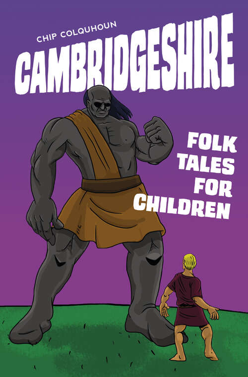 Book cover of Cambridgeshire Folk Tales for Children