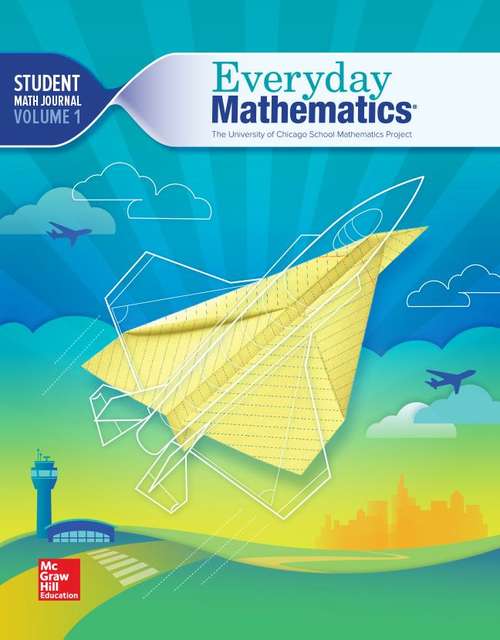 Book cover of Everyday Mathematics, Student Math Journal, Volume 1