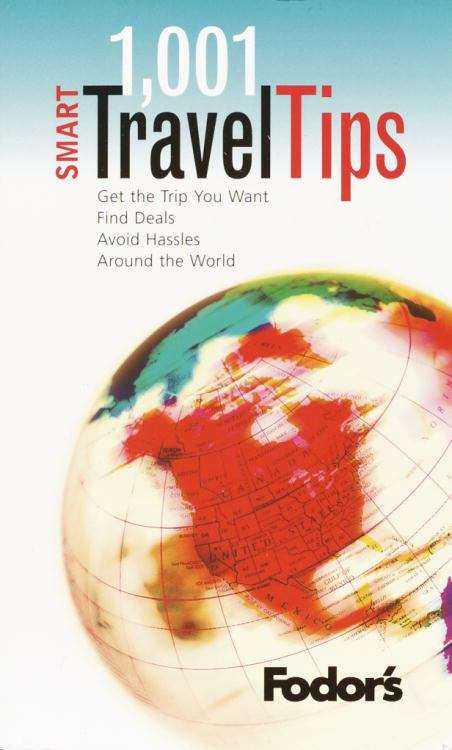 Book cover of Fodor's 1001 Smart Travel Tips