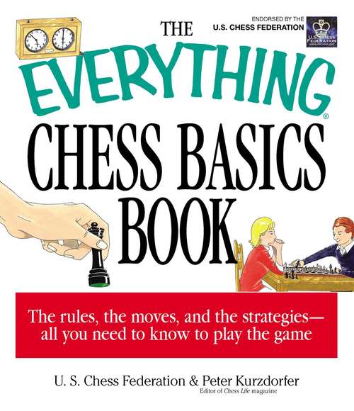 The Everything Chess Basics Book