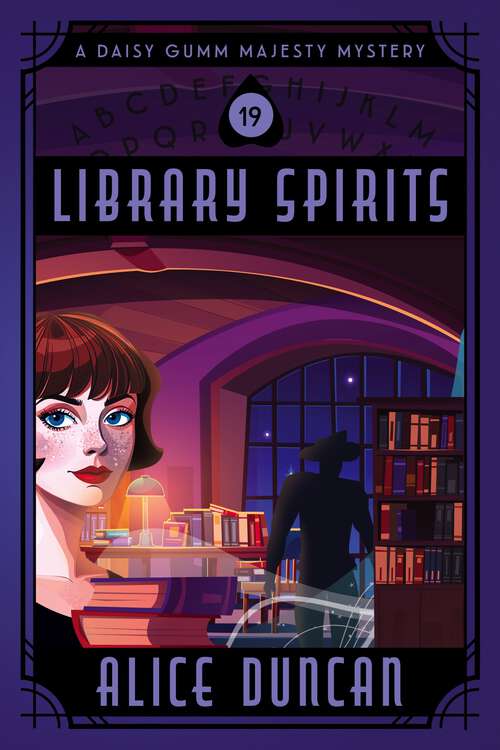 Book cover of Library Spirits: Historical Cozy Mystery (Daisy Gumm Majesty Mystery #19)