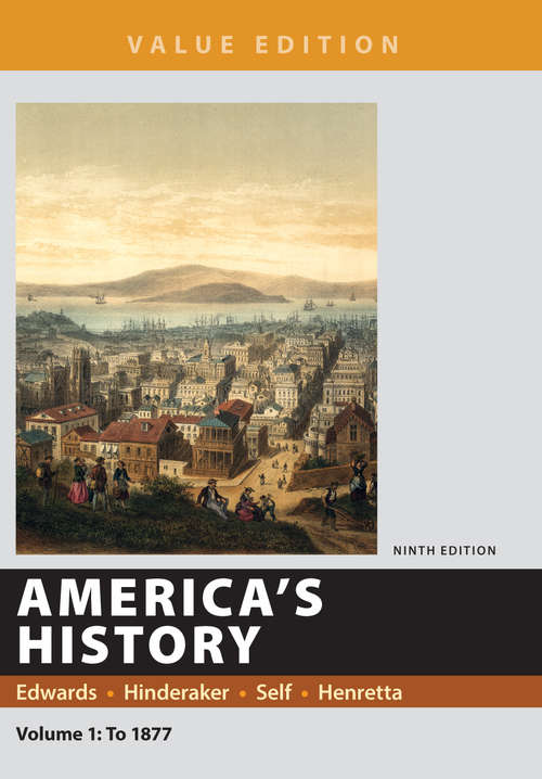 America’s History, Value Edition, Volume 1