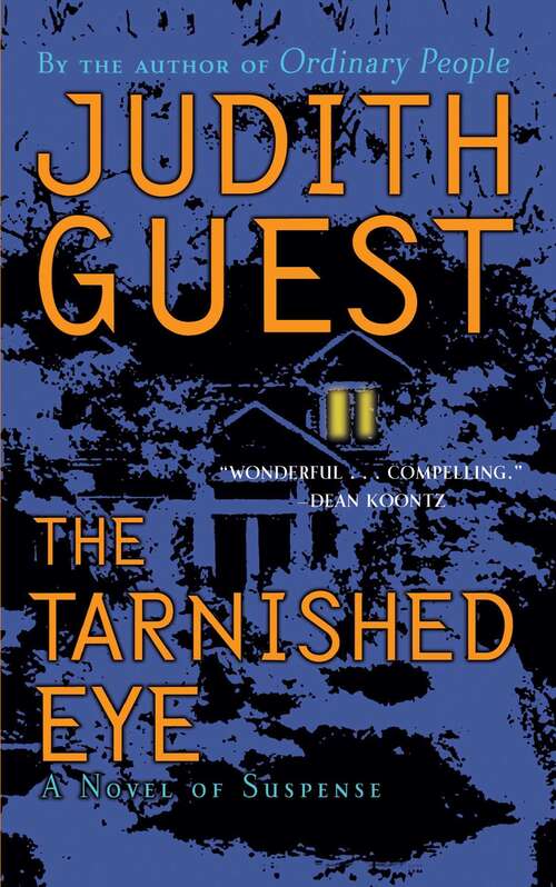 Book cover of The Tarnished Eye: A Novel of Suspense