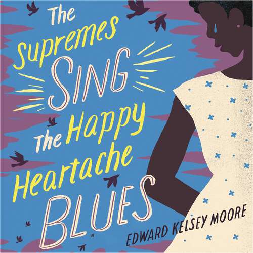 Book cover of The Supremes Sing the Happy Heartache Blues