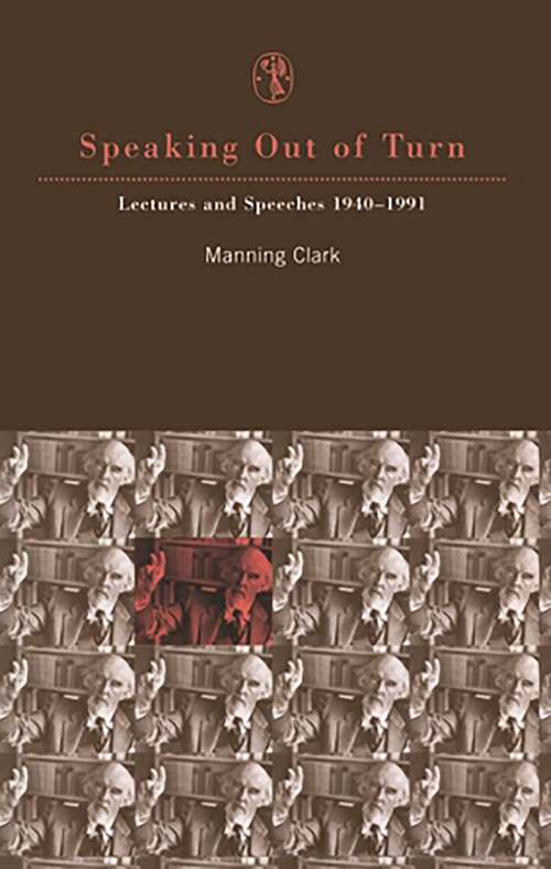 Book cover of Speaking Out Of Turn: Lectures and Speeches 1940–1991